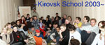   ~Kirovsk school~,     2 